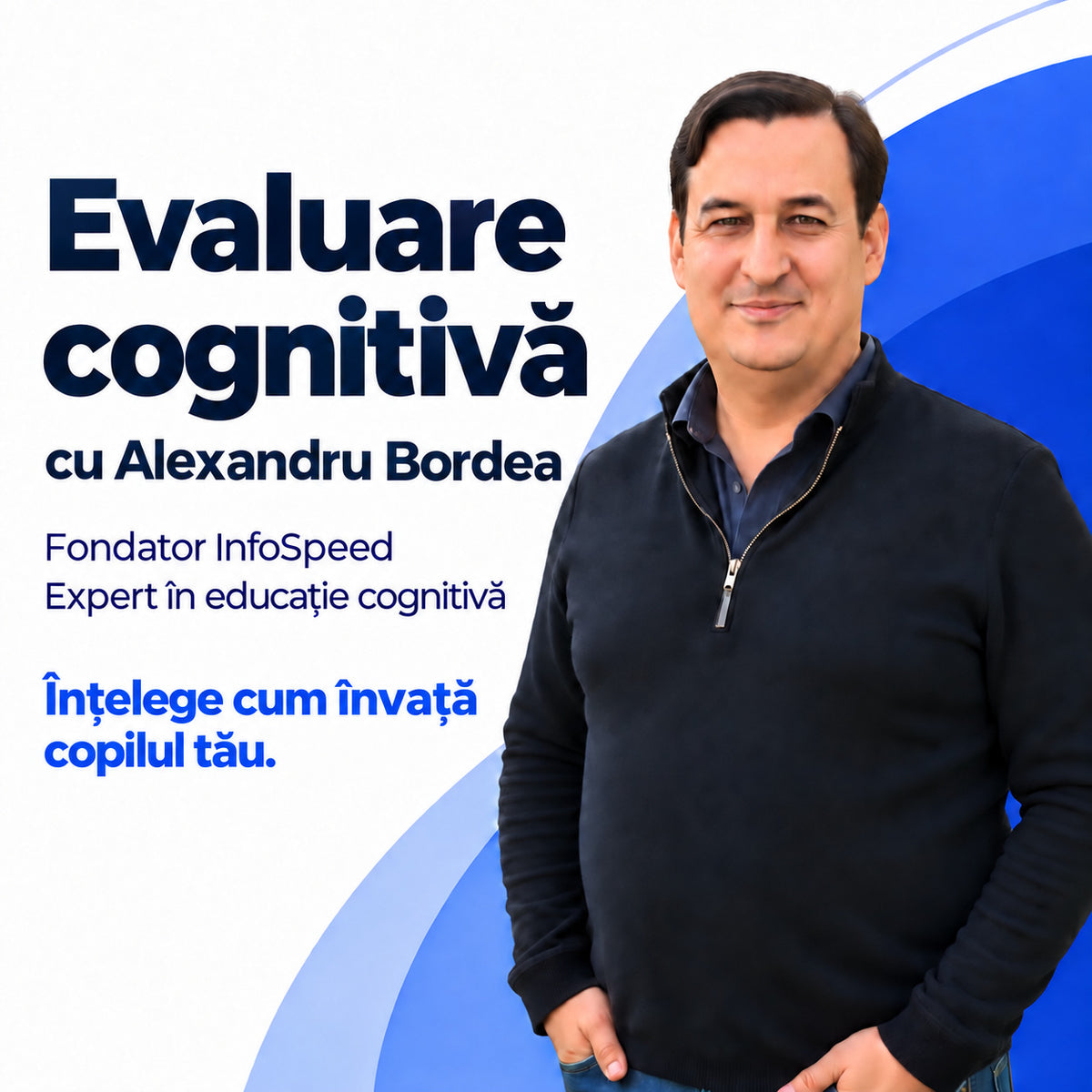 Evaluare cognitivă cu Alexandru Bordea